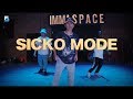 Sicko mode travis scott julian deguzman choreography