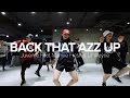 Back That Azz Up - Juveniles (ft.Mannie Fresh & Lil Wayne) / Sori Na Choreography