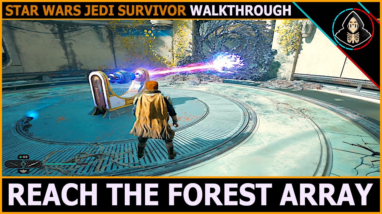 REACH THE FOREST ARRAY - Star Wars Jedi Survivor (Full Walkthrough ...