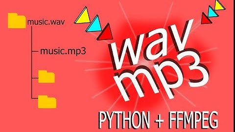 Convert wav to mp3 with Python and FFmpeg in seconds
