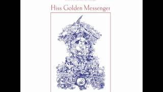 Video voorbeeld van "Hiss Golden Messenger - Drummer Down - Poor Moon"