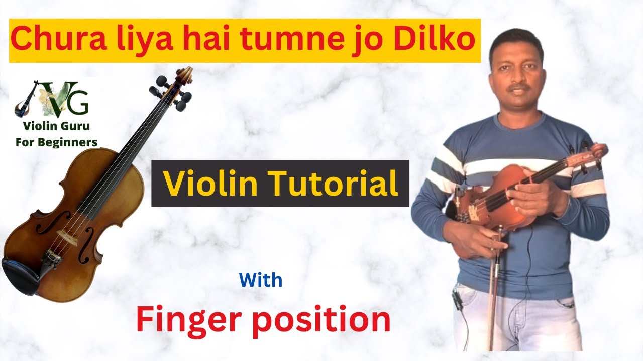 Chura liya hai tumne jo dilko violin tutorial #violin_guru_easy_violin_lessons_for_beginners