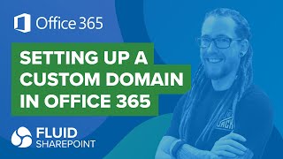 Setting up a custom domain in Office 365