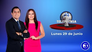 #TeleprensaMatinal | Lunes 29 de junio de 2020