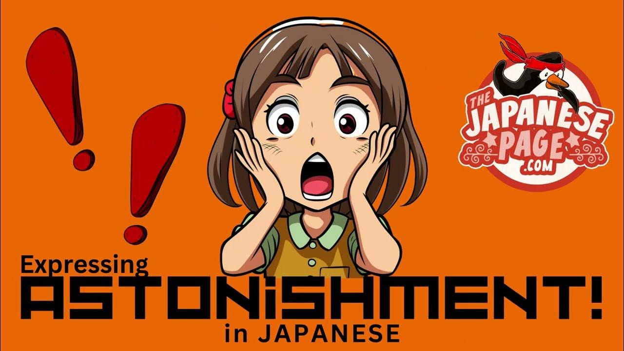 phrases-to-show-astonishment-in-japanese-for-beginners-youtube
