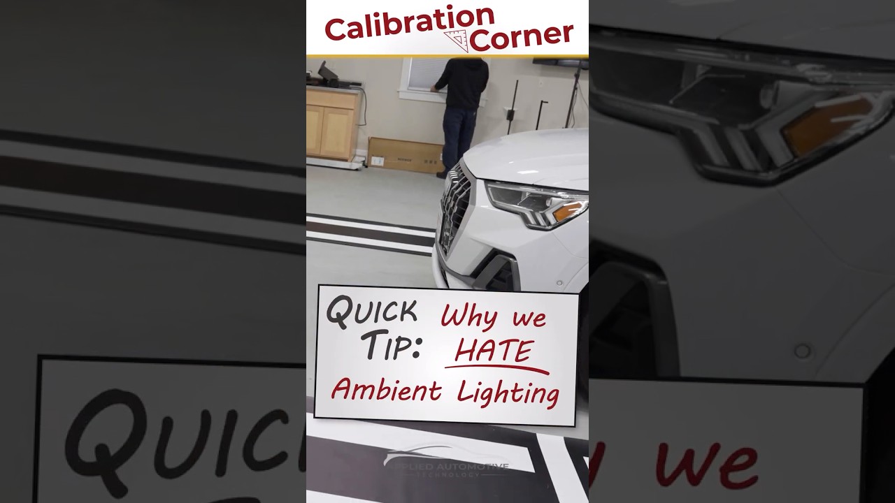 Why Ambient Lighting Breaks ADAS Calibration | Calibration Corner Quick Tip