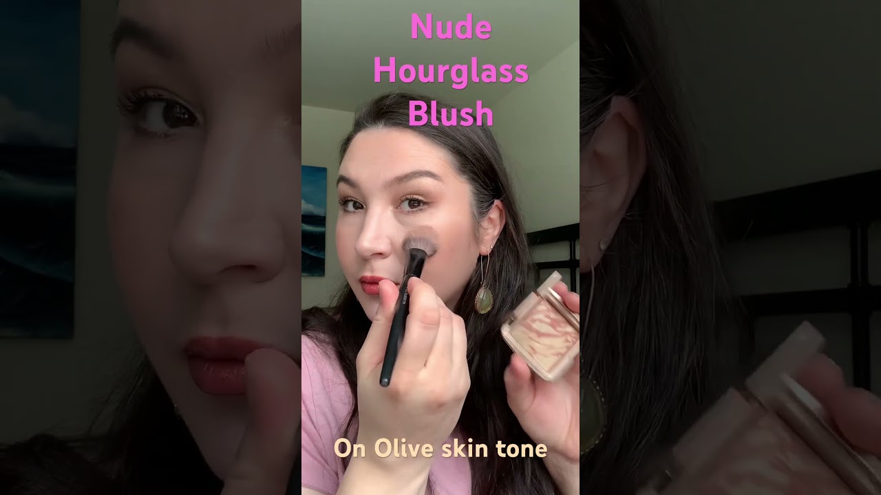 Hourglass Blush Brilliant Nude on Fair olive Skin, buildable and easy