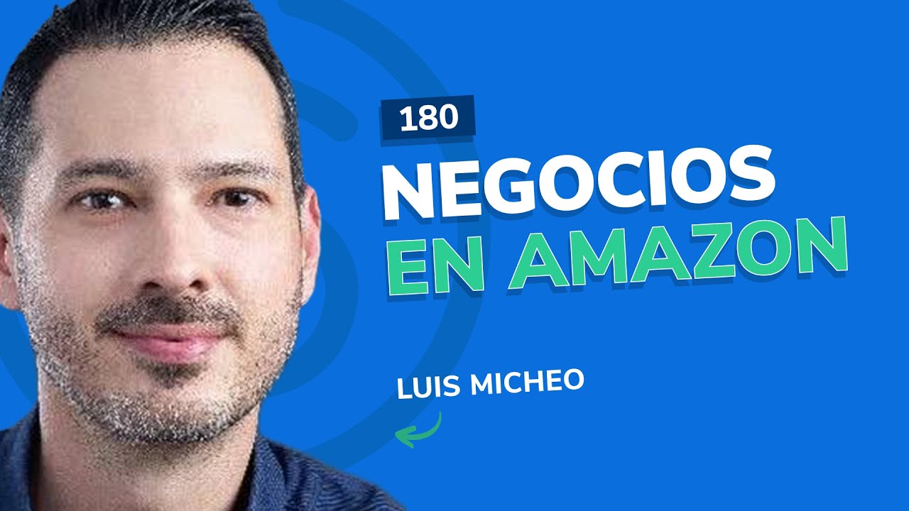 #180 - Negocios en Amazon