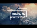 Unbreakable Will - Full Album [30 Min of Epic Motivational Music] / by StereojamMusic