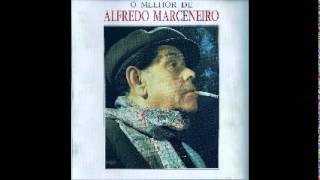 Vignette de la vidéo "Alfredo Marceneiro - O Pierrot"