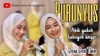 PURUNYUS - Abdi gaduh kabogoh anyar - FANNY SABILA || COVER BY DEVA DEVI