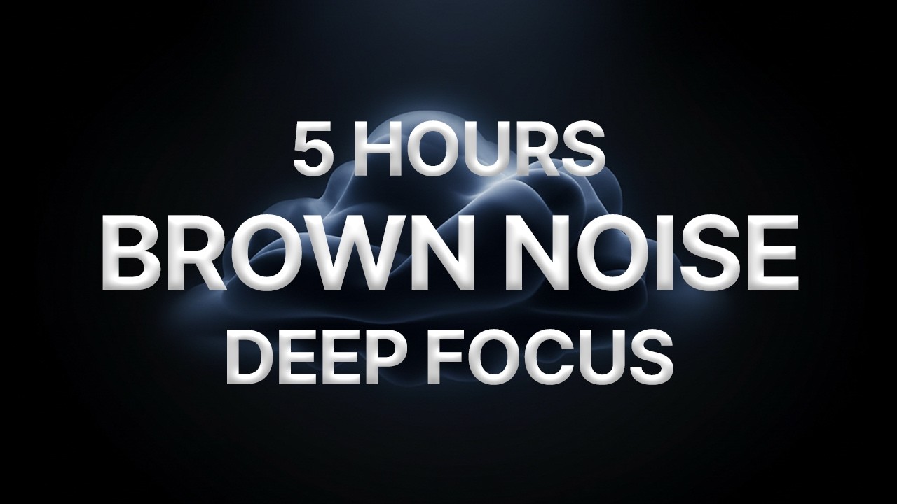 Brown Noise for Deep Focus & Productivity | 5 Hours (Black Screen)