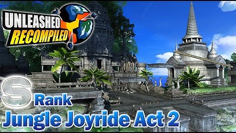 Unleashed Recompiled (Sonic Unleashed PC) - Adabat Jungle Joyride Day Act 2 (S Rank)