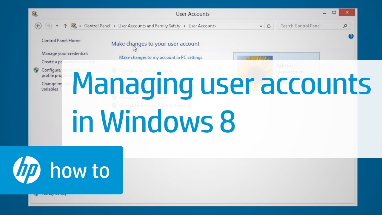 Managing User Accounts In Windows 8 On Hp Computers Hp Computers Hp Youtube