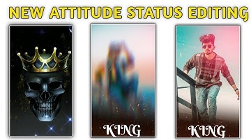 New attitude status editing | kinemaster video editing | bad boy status editing | status editing