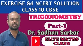 Chapter 8 TRIGONOMETRY | Exercise 8.4 Solution (Part-1)|Maths Class 10 CBSE