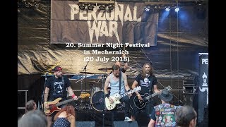 PERZONAL WAR - 20th Summer Night Festival (Live in Mechernich 2018, HD)