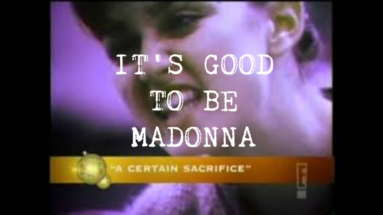 Madonna - It's Good To Be Madonna Special 2003
