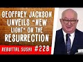 Geoffrey Jackson unveils "new light" on the resurrection