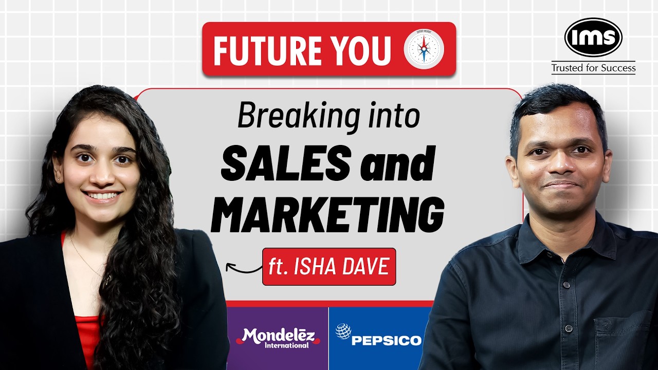 IMS Future You | EP2 - From Pepsico to Mondelez ft. Isha Dave, JBIMS ...