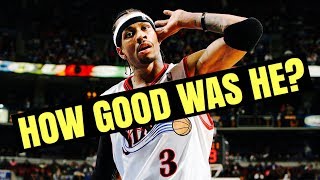 How Good Was Allen Iverson REALLY?
