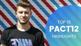 PACT 12 TOP 16 | HIGHLIGHTS