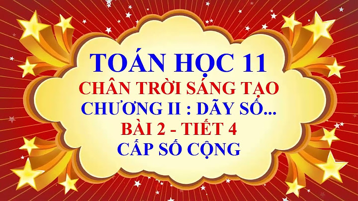 Giải bài tập toán lớp 11 bài 2 trang 54 năm 2024