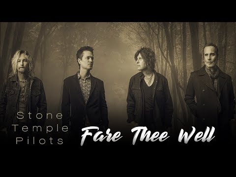 Fare Thee Well - Stone Temple Pilots - Cifra Club