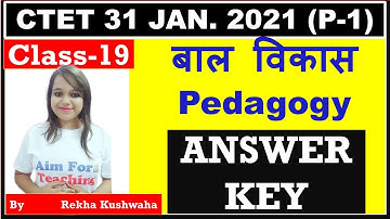 CTET Official Answer Key 2021 😊😊 ll Child Development & Pedagogy Paper-1 Official Answer key ll