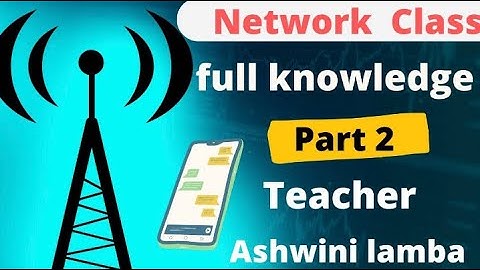 network section full knowledge with practical part 2 teacher ashwini lamba
