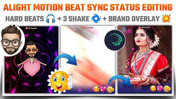 Alight motion beat sync status editing | alight motion video editing | new alight motion editing