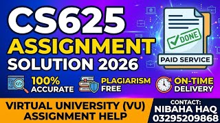 CS625 Assignment 1 Solution 2026 | VU CS625 Solved Assignment | cs625 assignment solution