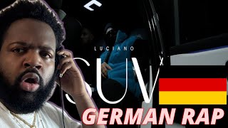 OMG THIS TOO HARD!| AMERICAN REACTION TO GERMAN RAP | LUCIANO - SUV