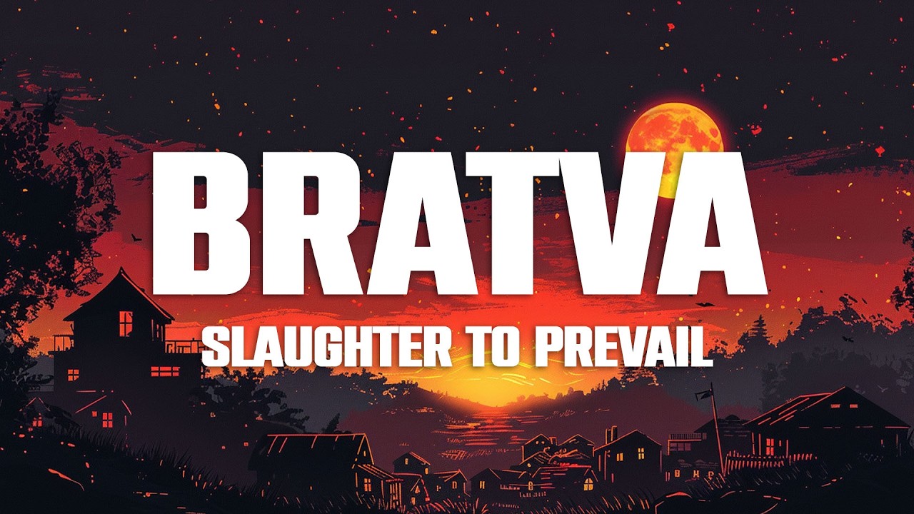 SLAUGHTER TO PREVAIL - Bratva (Lyrics/перевод)