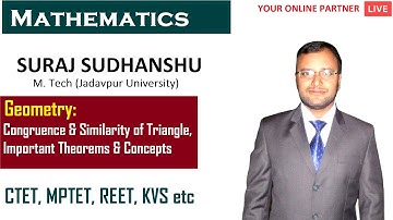 #29 Geometry: Congruence & Similarity of Triangle, Important Theorems & Concepts CTET/TET| Suraj Sir