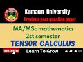 Tensor calculus/kumaun University BSc 2024 paper/@LearnToGrow-g3