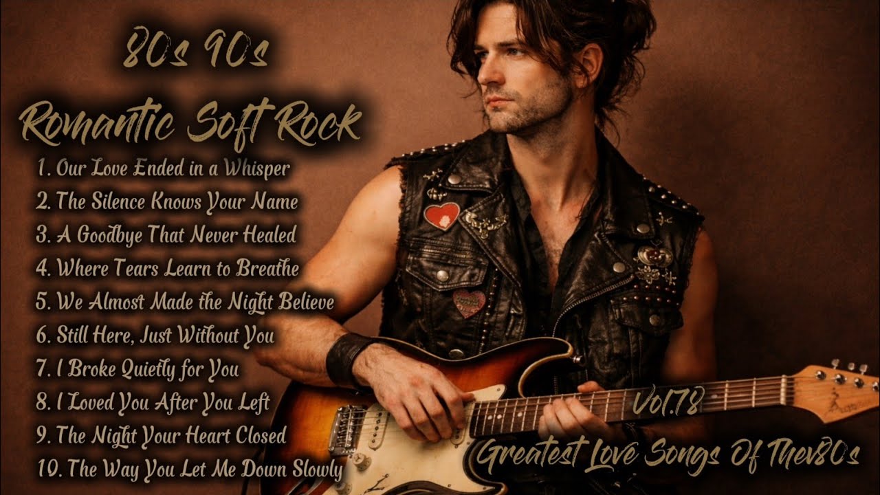 Greatest Love Songs of the 80s | Soft Rock | Our Love Ended in a Whisper | Playlist Vol.78 