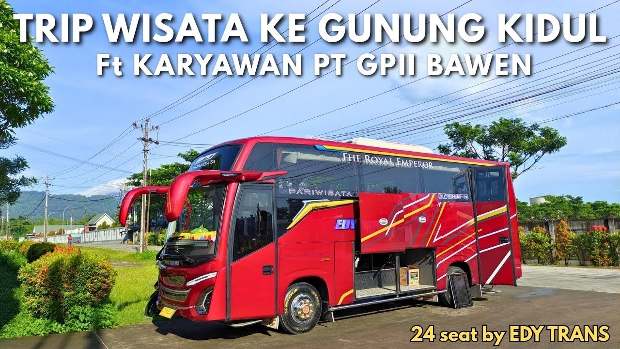 FULL SERVICE !! trip ke gunung kidul pakai medium bus 24 SEAT dari PO EDY TRANS