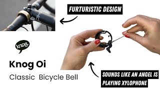 Knog Oi Classic Bicycle Bell Review: Sound Test, Installation Is This The Best Bike Bell 2024?