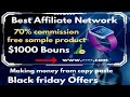 Make money with Black Friday offer Best Affiliate Network with 60% commission | cyber monday