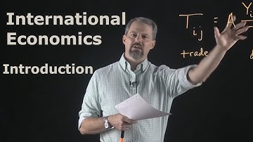 International Economics: Introduction to International Economics and the Gravity Model