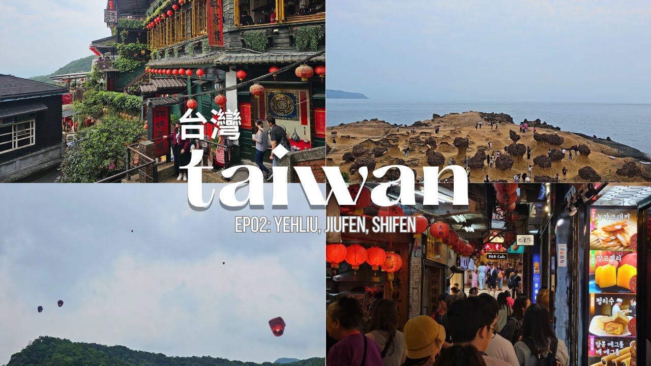 taiwan vlog | yehliu, jiufen, and shifen