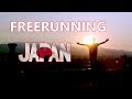 Freerunning Japan | Japanimation Freerunning Video