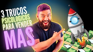  3 Trucos Psicologicos Para Vender Ms  Comprobado