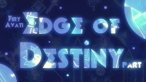 Edge of Destiny part by Firy
