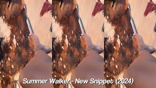NEW Summer Walker snippet from “Finally Over It”