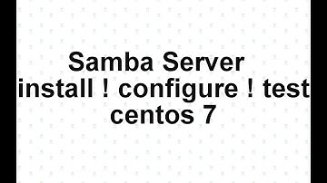 samba server on centos 7
