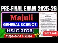 Pre-Final Exam 2025-26 Science Question Paper Solution | Majuli | HSLC 2026 | JR Maths Tutorial |