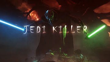 Star Wars: General Grievous | Jedi Killer