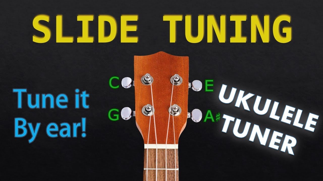 Slide Tuning Key SLIDE - UKULELE Tuning (Tuner) - YouTube